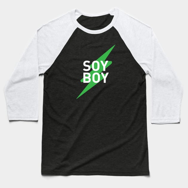 SOY BOY Baseball T-Shirt by LaBearDod